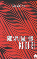 Bir spartalı’nın kederi